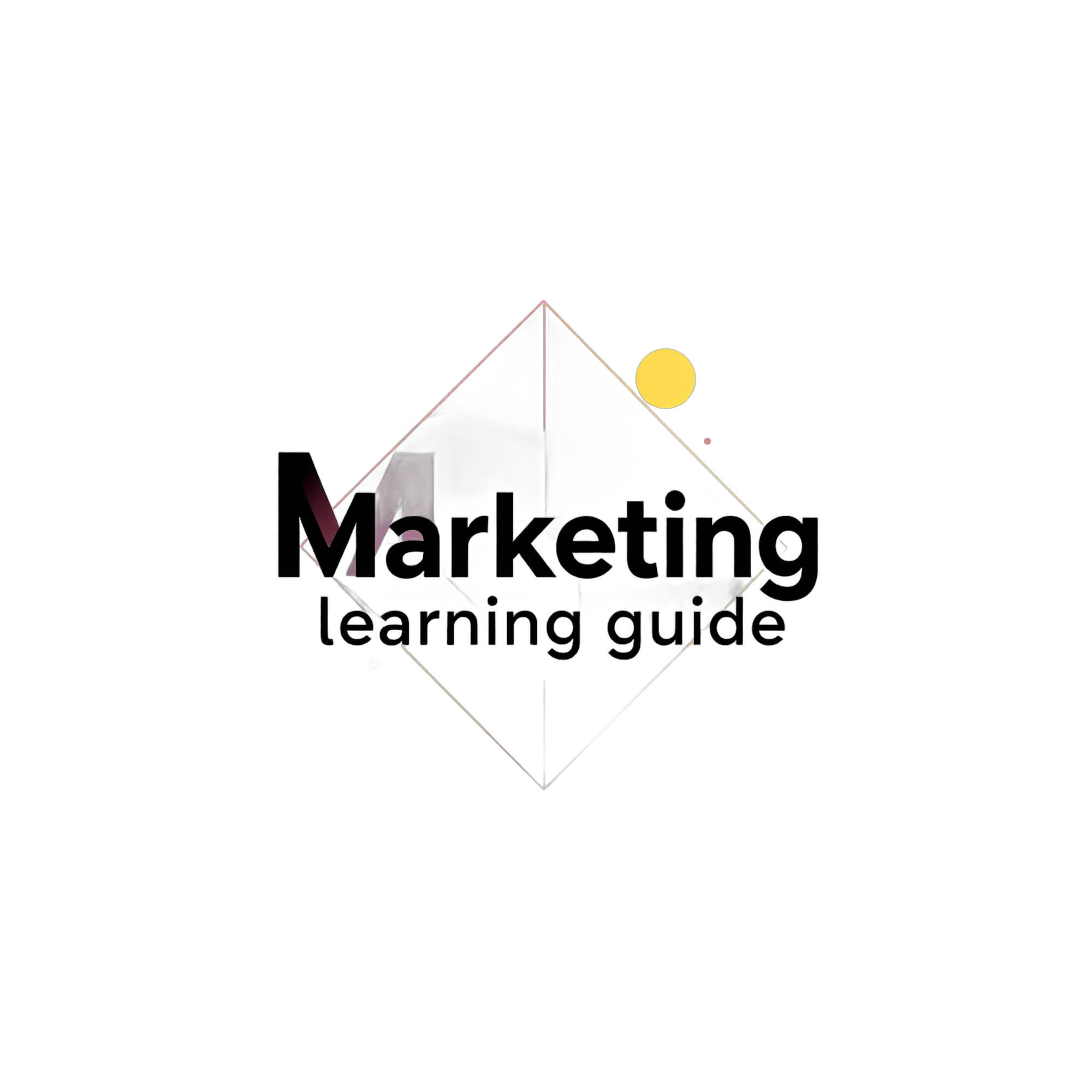 Marketing Learning Guide